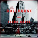 The Dollhouse by Fiona Davis