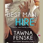 Best Man for Hire by Tawna Fenske