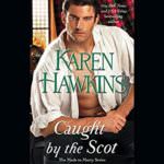 Caught by the Scot by Karen Hawkins