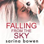 Falling from the Sky by Sarina Bowen
