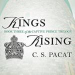 King's Rising by C.S. Pacat