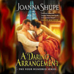 A Daring Arrangement by Joanna Shupe