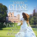 A Duke in Shining Armor by Loretta Chase
