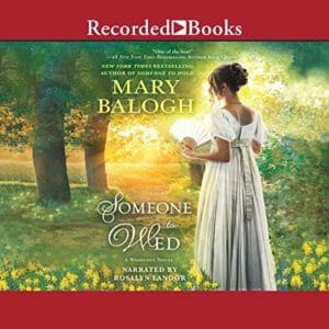 Someone to Wed by Mary Balogh