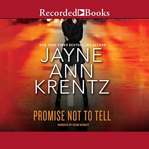 Promise Not to Tell by Jayne Anne Krentz