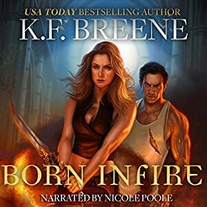 Born in Fire by K.F. Breene