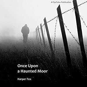 Once Upon a Haunted Moor by Harper Fox