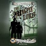 The Magpie Lord by K.J. Charles