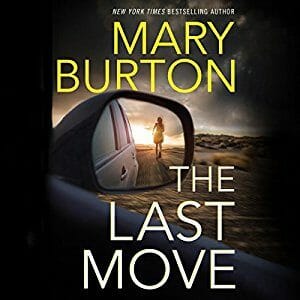 The Last Move by Mary Burton