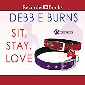 Sit, Stay, Love by Debbie Burns
