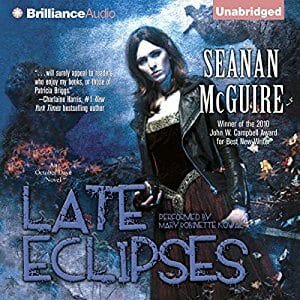 Late Eclipses by Seanan McGuire