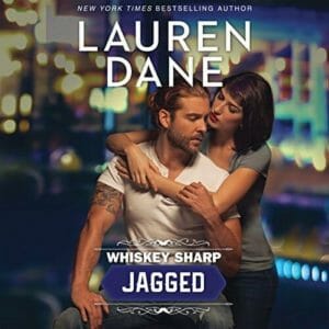 Whiskey Sharp: Jagged by Lauren Dane