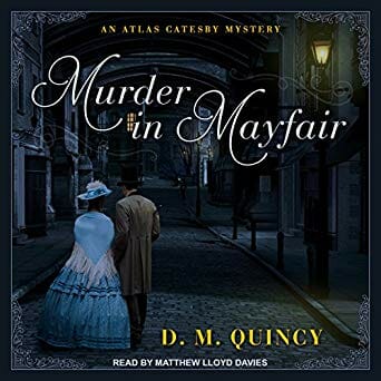 Murder in Mayfair by D.M. Quincy