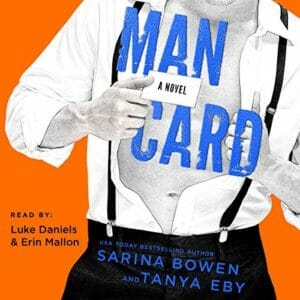 Man Card by Sarina Bowen and Tanya Eby