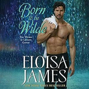 Born to be Wilde by Eloisa James