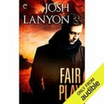 Fair Play by Josh Lanyon