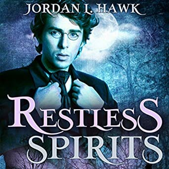 Virkelig announcer elskerinde Restless Spirits by Jordan L. Hawk – AudioGals