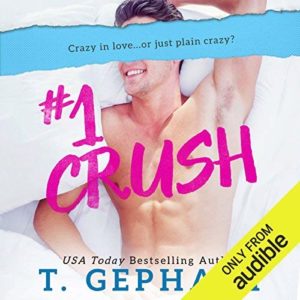 # Crush by T. Gephart