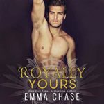 Royally Yours by Emma Chase