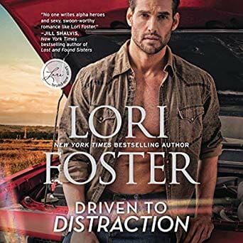 Driven to Distraction by Lori Foster