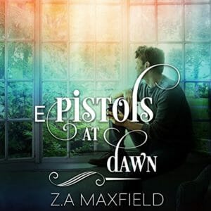 ePistols at Dawn by Z.A. Maxfield