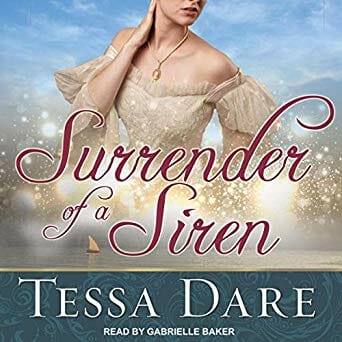 Surrender of a Siren by Tessa Dare
