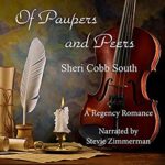 Of Paupers and Peers by Sherri Cobb South