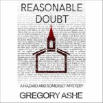 Reasonable Doubt by Gregory Ashe