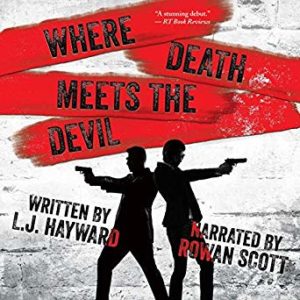 Where Death Meets the Devil by L.J. Hayward