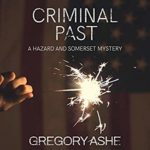 Criminal Past by Gregory Ashe