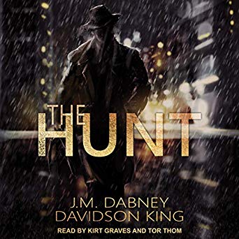 The Hunt by J.M. Dabney and Davidson King