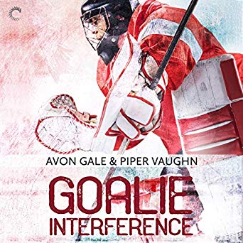 Goalie Interference by Avon Gale and Piper Vaughn