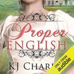 Proper English by KJ Charles