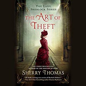 The Art of Theft by Sherry Thomas