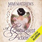 A Convenient Fiction by Mimi Matthews