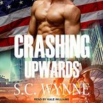 Crashing Upwards by S.C. Wynne