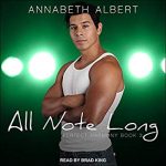 All Note Long by Annabeth Albert
