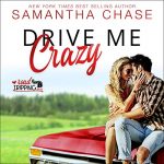 Drive Me Crazy by Samantha Young