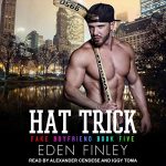 Hat Trick by Eden Finley
