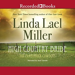 High Country Bride by Linda Lael Miller
