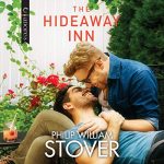 The Hideaway Inn by Phiip William Stover