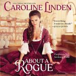 About a Rogue by Caroline Linden