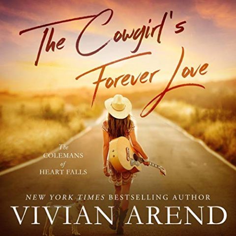 The Cowgirl's Forever Love by Vivian Arend