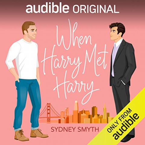When Harry Met Harry by Sydney Smyth