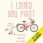 I Loved You First by Molly Harper, Karen White and Suzanne Enoch