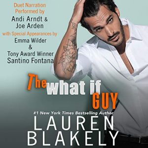 The What If Guy by Lauren Blakely