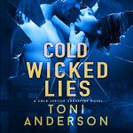 Cold Wicked Lies by Toni Anderson