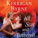 All Scot and Bothered by Kerrigan Byrne