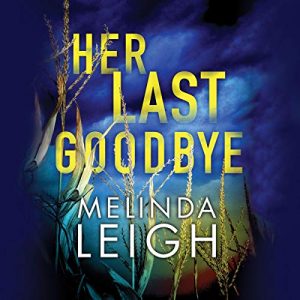 Her Last Goodbye by Melinda Leigh