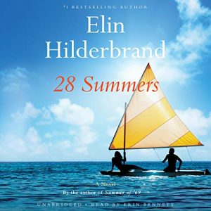 28 Summers by Elin Hildebrand